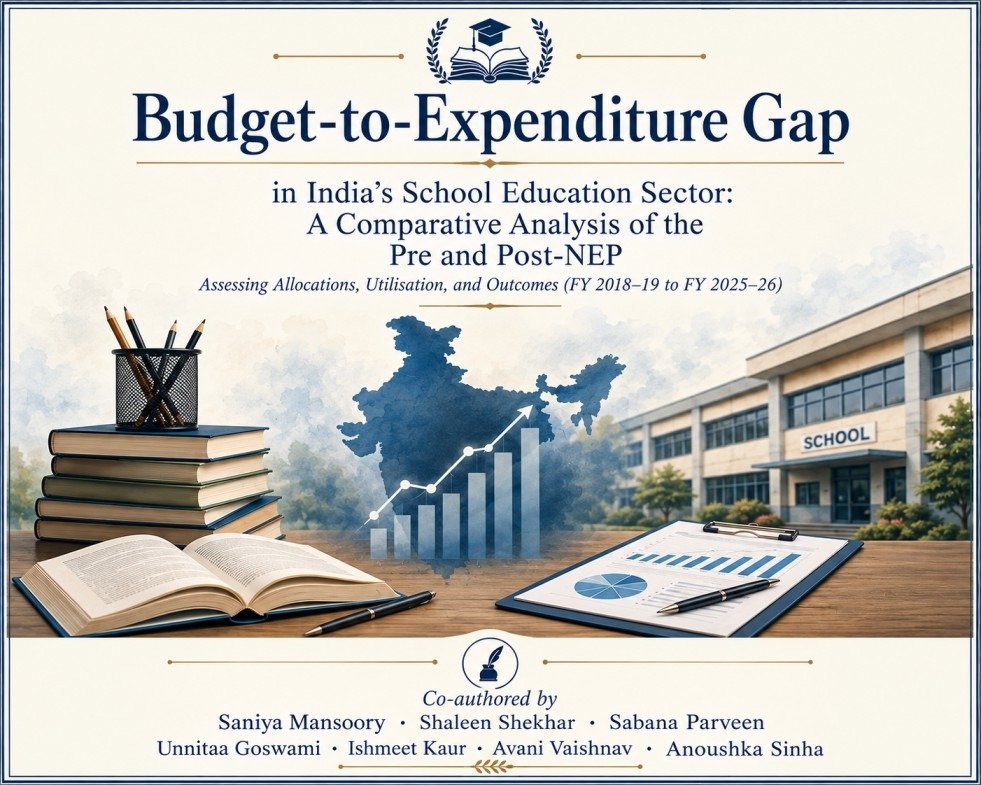Budget-to-Expenditure Gap in India’s School Education Sector: A Comparative Analysis of the Pre and Post-NEP